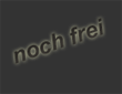 noch frei